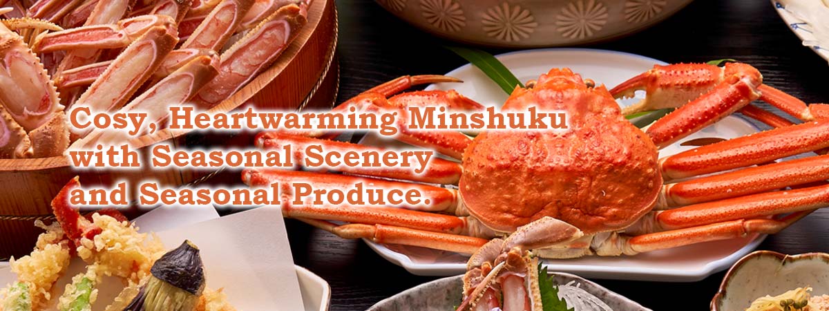 Cosy, Heartwarming Minshuku with Seasonal Scenery and Seasonal Produce